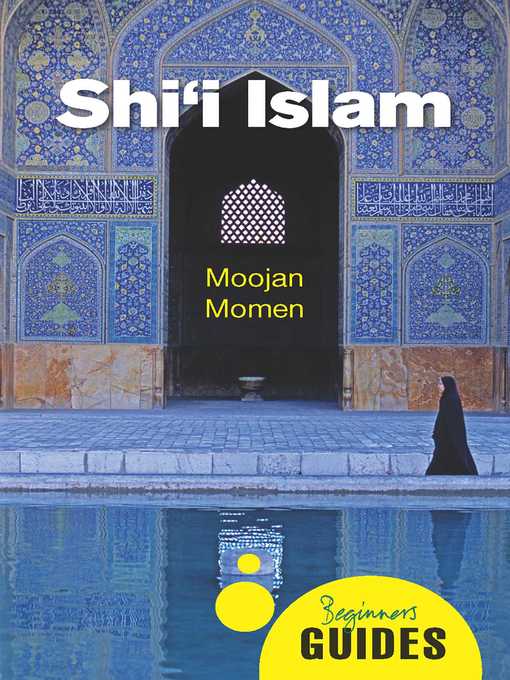 Title details for Shi'i Islam by Moojan Momen - Available